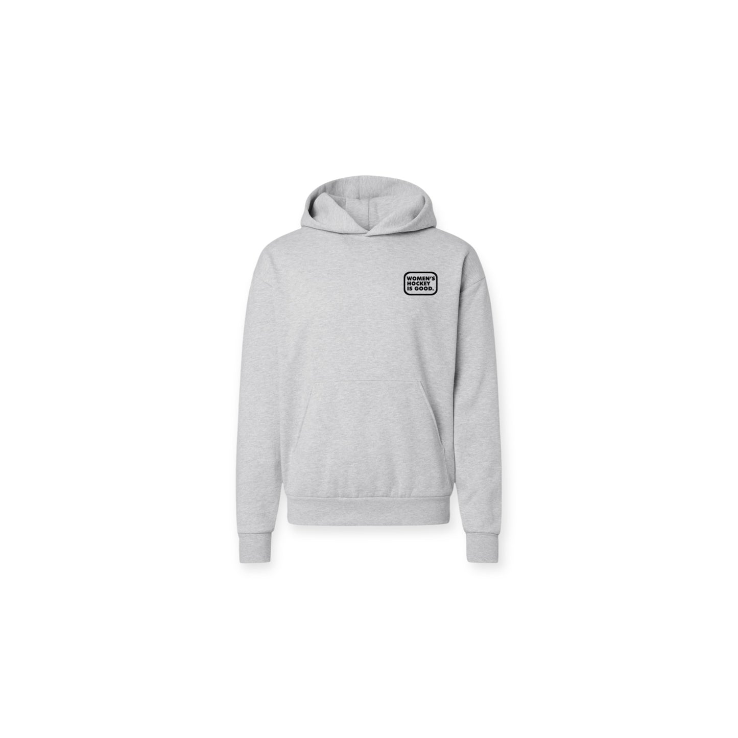 Women’s Hockey Is Good. Embroidered Hoodie