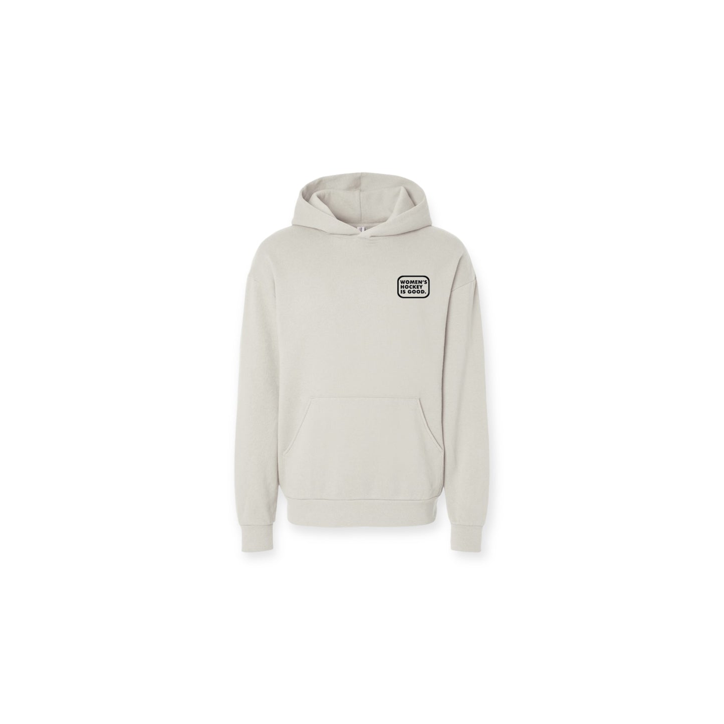 Women’s Hockey Is Good. Embroidered Hoodie
